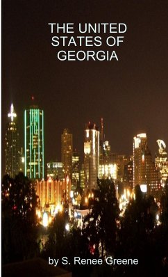 THE UNITED STATES OF GEORGIA - Greene, S. Renee