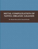 METAL COMPLEXATION OF NOVEL ORGANIC LIGANDS