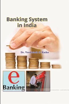 Banking System In India - Katke, Venkatesh S.