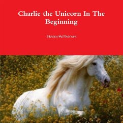 Charlie the Unicorn In The Beginning - McPherson, Stacey