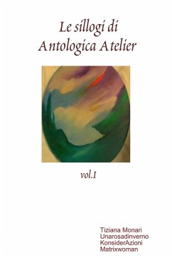 Cover Le sillogi di Antologica Atelier vol.I