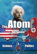 Atom between Science and Politics - Bild 1