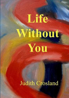 Life Without You - Crosland, Judith