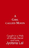 A GIRL CALLED MOON