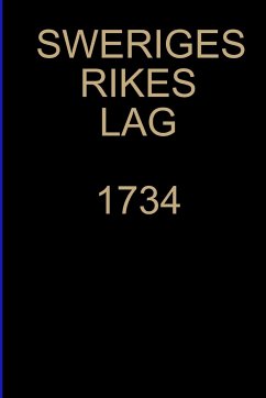 SWERIGES RIKES LAG 1734 - Riksdagen