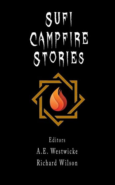 Sufi Campfire Stories Sufi Campfire Stories