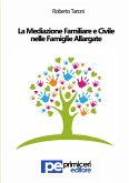 La Mediazione Familiare e Civile nelle Famiglie Allargate