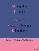 Goldköpfchens Kinder