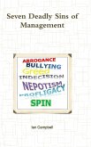Seven Deadly Sins of Management Seven Deadly Sins of Management