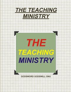 THE TEACHING MINISTRY - Onu, Godsword Godswill