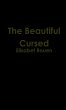 The Beautiful Cursed - Bild 1