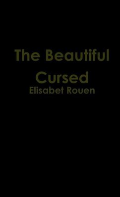The Beautiful Cursed - Rouen, Elisabet