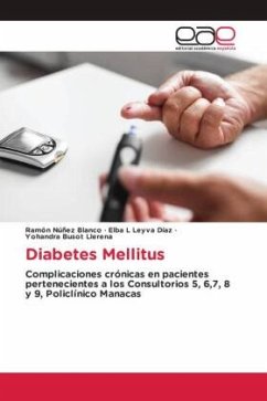 Diabetes Mellitus - Núñez Blanco, Ramón;Leyva Díaz, Elba L;Busot Llerena, Yohandra