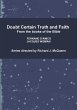 Doubt Certain Truth and Faith - Bild 1