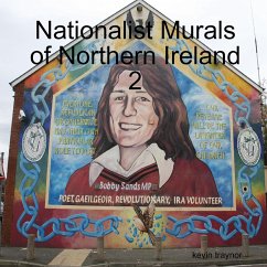 Nationalist Murals of Northern Ireland 2 - Traynor, Kevin