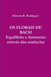 OS FLORAIS DE BACH - Bild 1