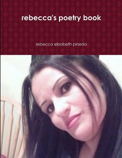 rebecca's poetry book - Pineda, Rebecca