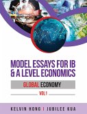 Model Essays for IB & A Level Economics