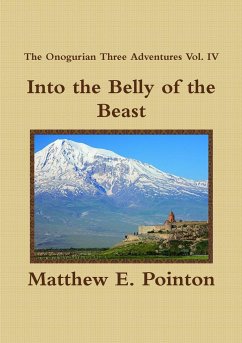 Into the Belly of the Beast - Pointon, Matthew E.