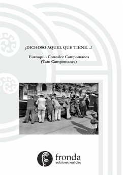Cover ¡Dichoso aquel que tiene...!