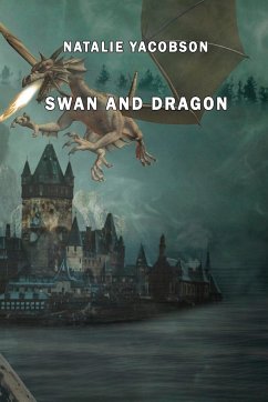Swan and Dragon - Yacobson, Natalie