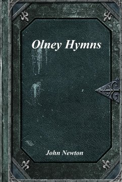 Olney Hymns - Newton, John