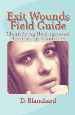 Exit Wounds Field Guide - Blanchard, Darlene