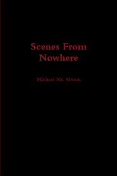 Scenes From Nowhere - Mc Aloran, Michael