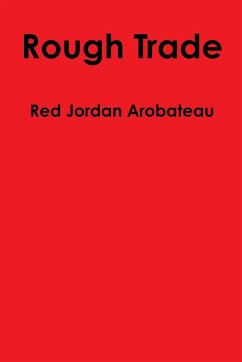 Rough Trade - Arobateau, Red Jordan