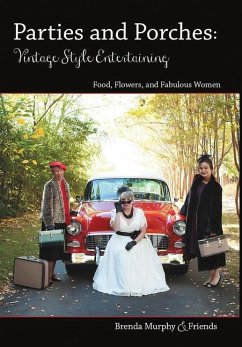 Parties & Porches - Murphy & Friends, Brenda Parties & Porches - Murphy & Friends, Brenda