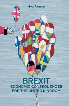 Brexit Economic Consequences For The United Kingdom - Parson, Mike