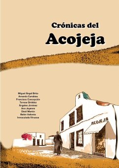 Crónicas del Acojeja - Autores, Varios