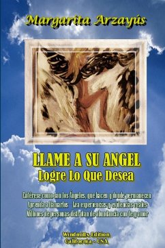 Llame a Su Ángel - Arzayús, Margarita
