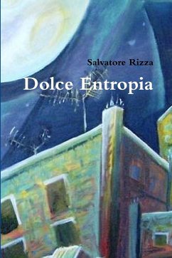 Dolce Entropia - Rizza, Salvatore