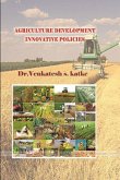 Agriculture Development Innovative Policies