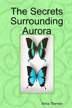 The Secrets Surrounding Aurora - Therrien, Anna