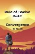 Rule of Twelve - Book 2 - Convergence - Bild 1