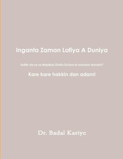 Inganta Zaman Lafiya A Duniya - Kariye, Badal