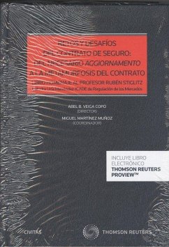 Cover Retos y desafíos del contrato de seguro: del necesario aggiornamento a la metamorfosis del contrato. Libro homenaje al profesor Rubén Stiglitz Cátedra Uría Menéndez-ICADE de regulación de los mercados