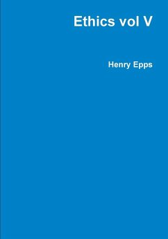 Ethics vol V - Epps, Henry