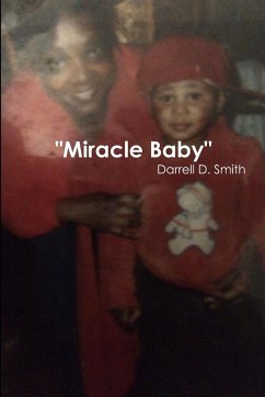 Miracle Baby - Smith, Darrell