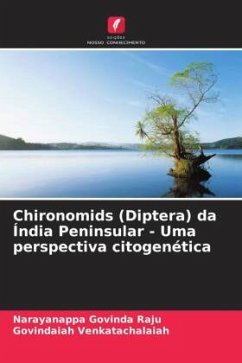 Chironomids (Diptera) da Índia Peninsular - Uma perspectiva citogenética - Govinda Raju, Narayanappa;Venkatachalaiah, Govindaiah