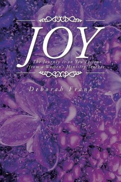 Cover Joy: The Journey is on You Lessons from a Women's Ministry Teacher