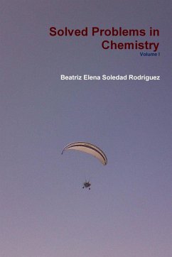 Solved Problems in Chemistry Volume I - Soledad Rodríguez, Beatriz Elena