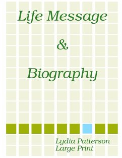 Life Message & Biography 