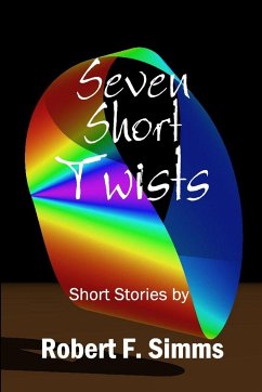 Seven Short Twists - Simms, Robert