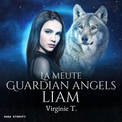 La Meute Guardian Angels : Liam (MP3-Download) - T., Virginie