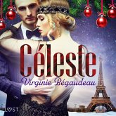Céleste - Une nouvelle érotique de Noël (MP3-Download) Céleste - Une nouvelle érotique de Noël (MP3-Download)