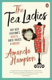 The Tea Ladies (eBook, ePUB)
