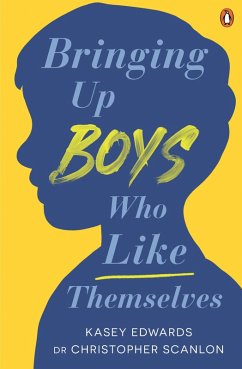 Cover Bringing Up Boys Who Like Themselves (eBook, ePUB)